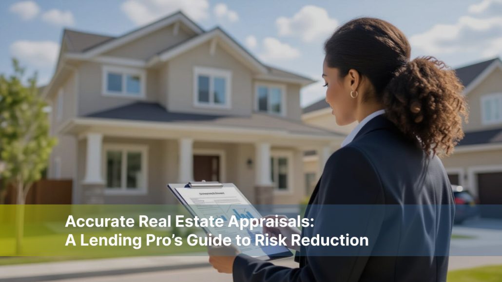 Real estate appraisal report to reduce lending risk