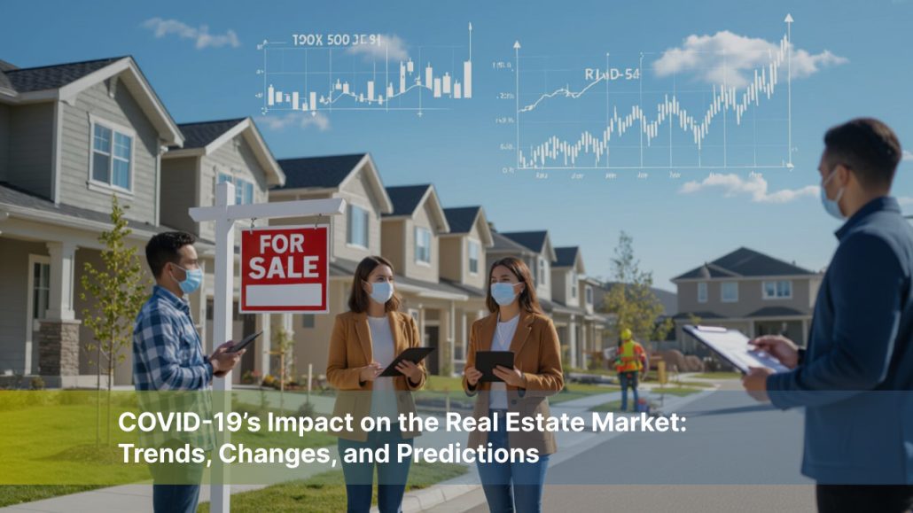 COVID-19 real estate market trends