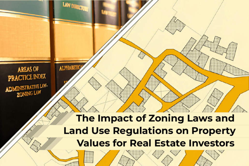 Zoning Laws Impact on Property Values