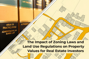 Zoning Laws Impact on Property Values